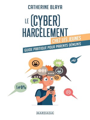 cover image of Le (cyber)harcèlement chez les jeunes